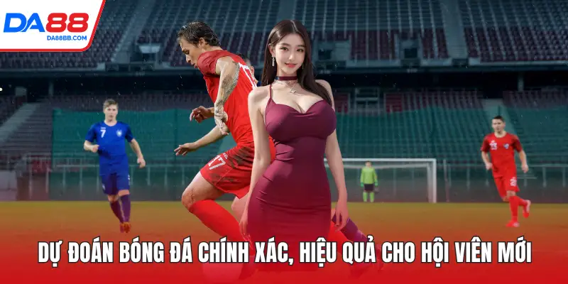 dự đoán bóng đá